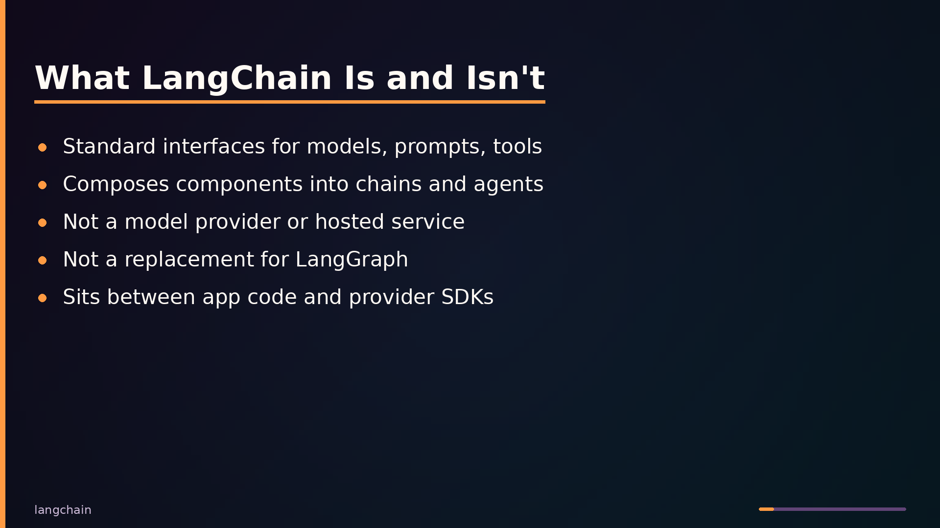 What LangChain Is and Isn&rsquo;t